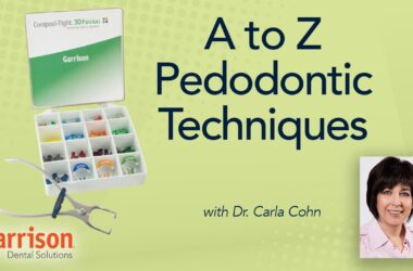 A-to-Z-Pedodontic-Techniques-with-Dr.-Carla-Cohn