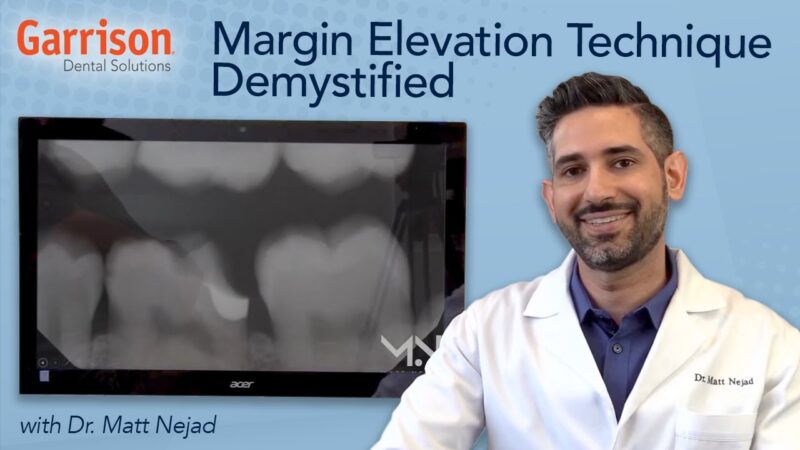 Margin-Elevation-Technique-Demystified-with-Dr-Matt-Nejad