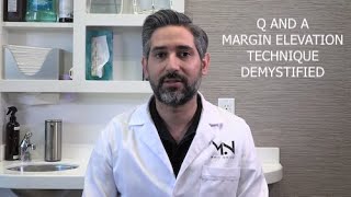 Q-and-A-Margin-Elevation-Technique-Demystified-with-Dr-Matt-Nejad